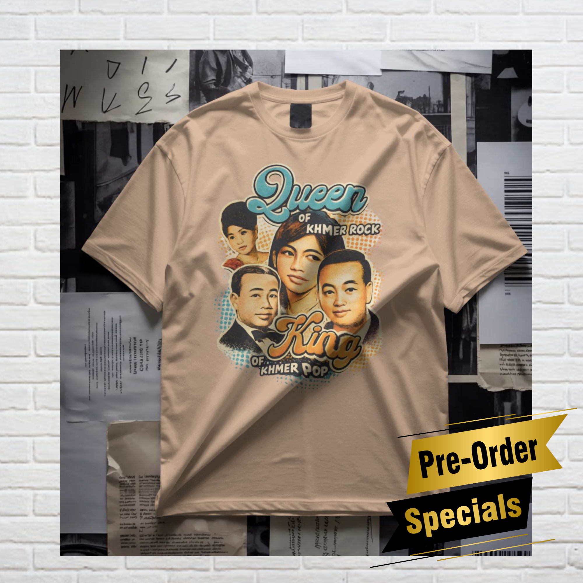 Queen & King of Khmer Rock &Pop– Limited Preorder Tee