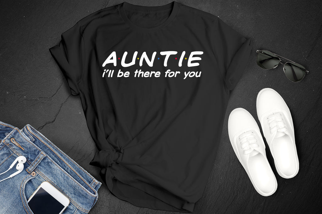 Auntie - I'll Be There For You