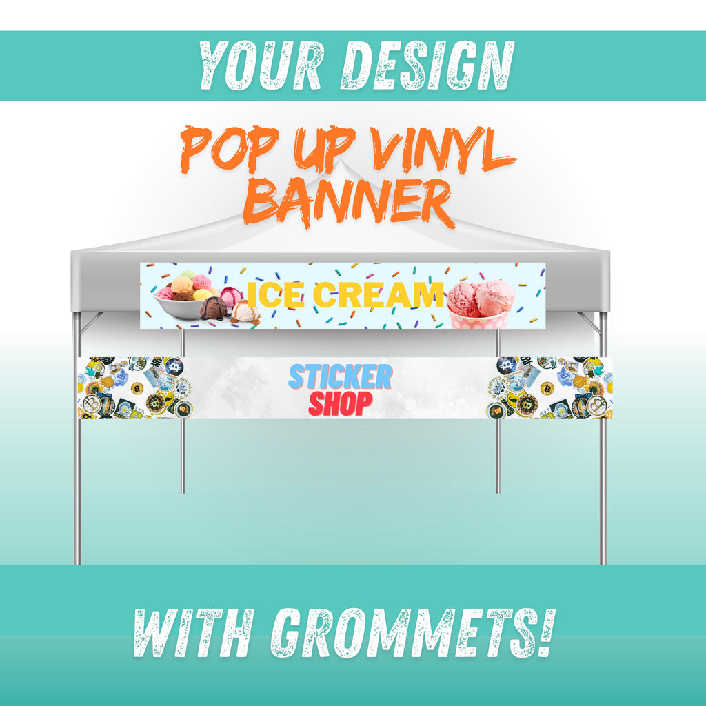 Custom Pop-Up Vinyl Banner – Vendor & Tent Banners with Grommets